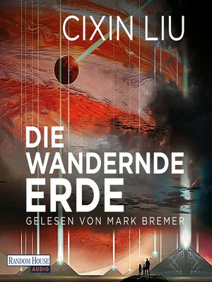 cover image of Die wandernde Erde